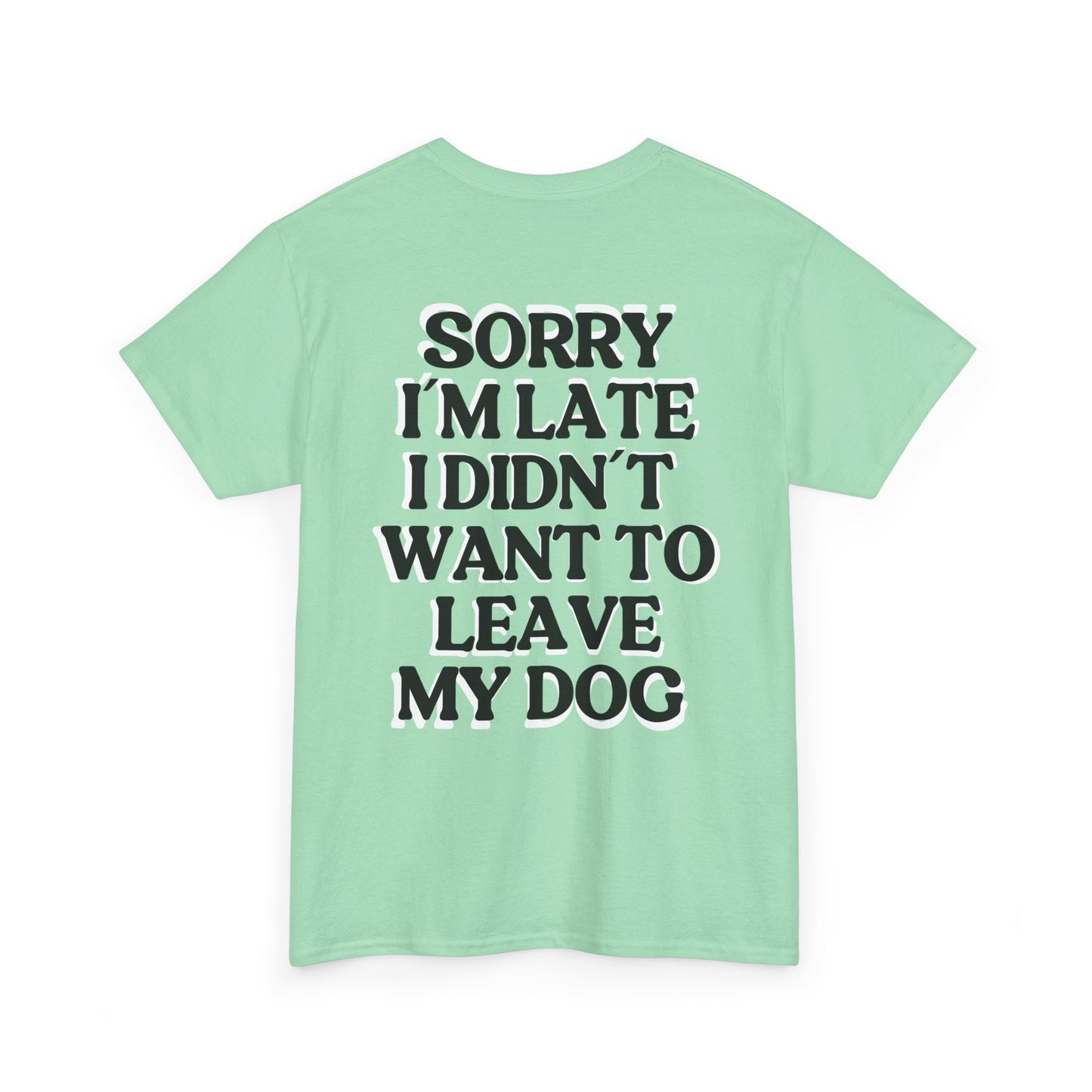 Sorry I´m late Tee (Light)